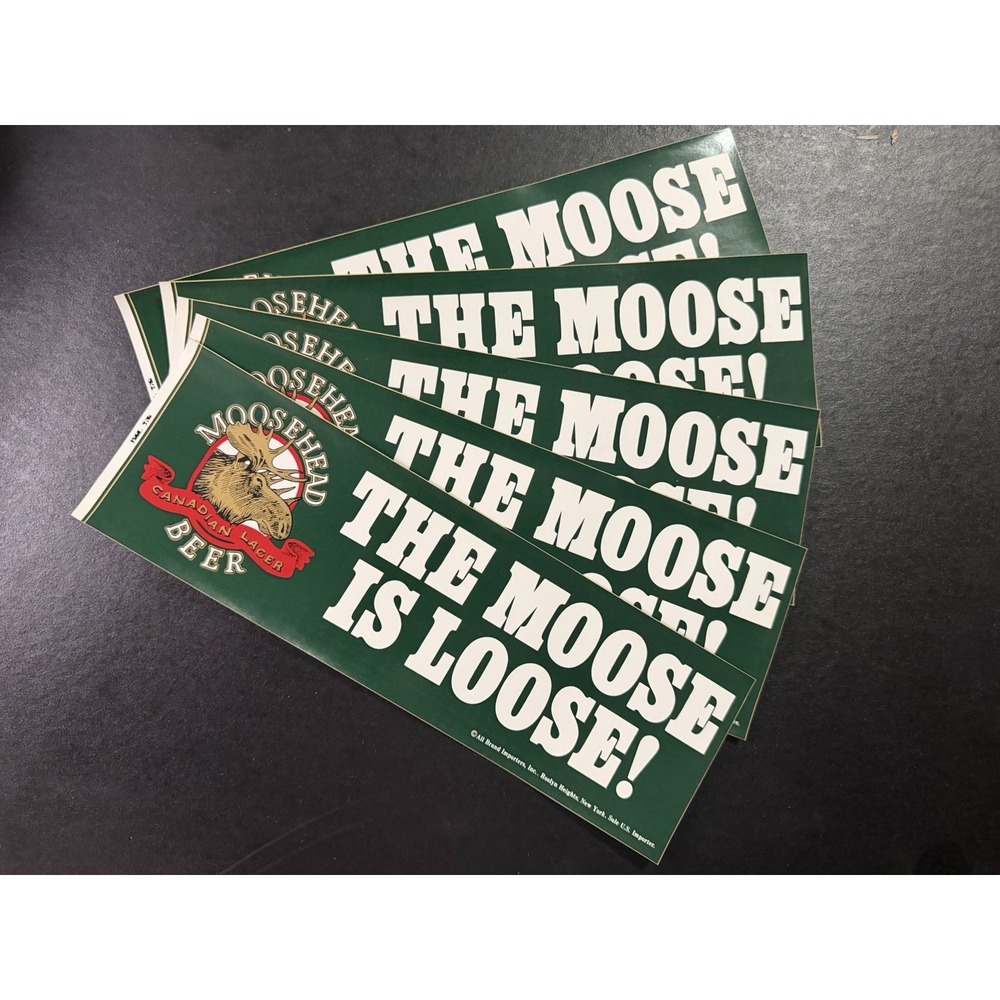 Vintage Moosehead Canadian Lager The Moose Is Loose! Bumper Sticker Decal Rare